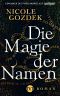 [Magie der Namen 01] • Die Magie der Namen